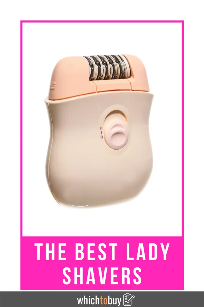 The Best Lady Shavers Reviewed The Comfortable Soft & Silky Lady Shaver