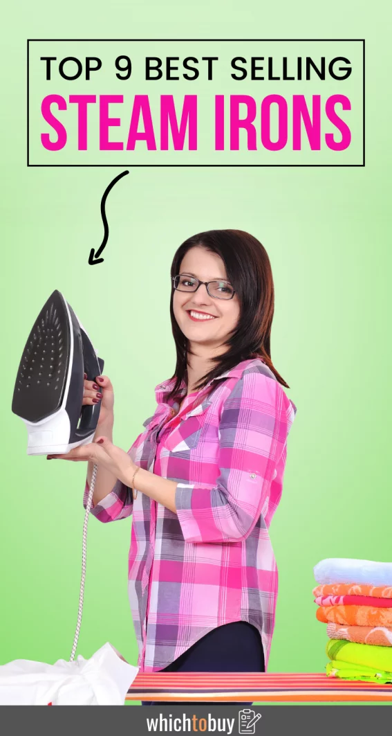 Best Steam Irons Reviewed Our Guide to no More Creases! 2023 Buying