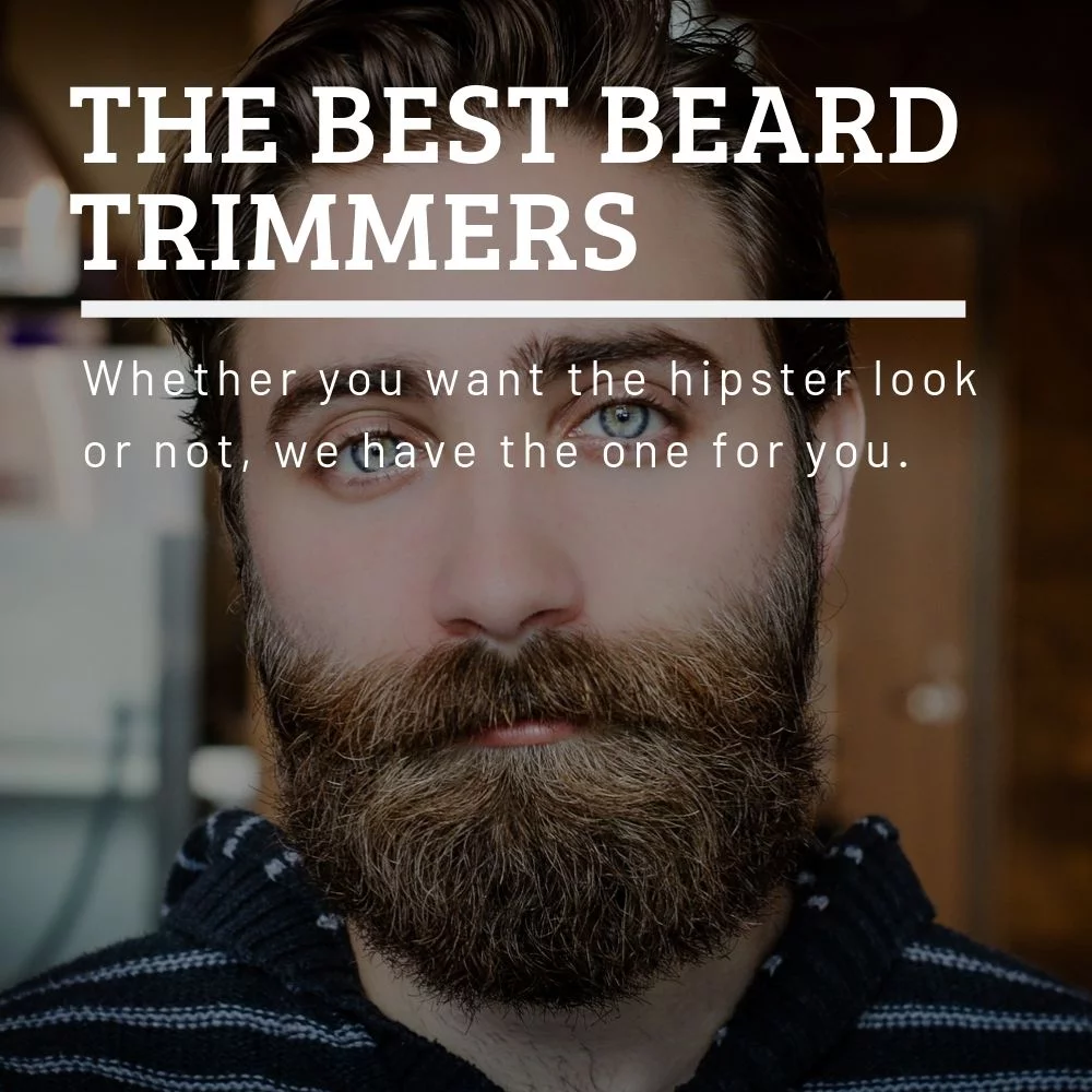 best beard trimmers