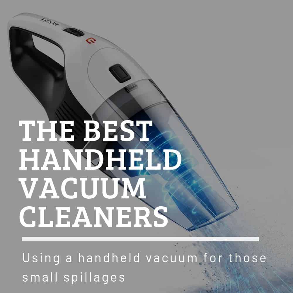 Best Handheld Vacuum Cleaners