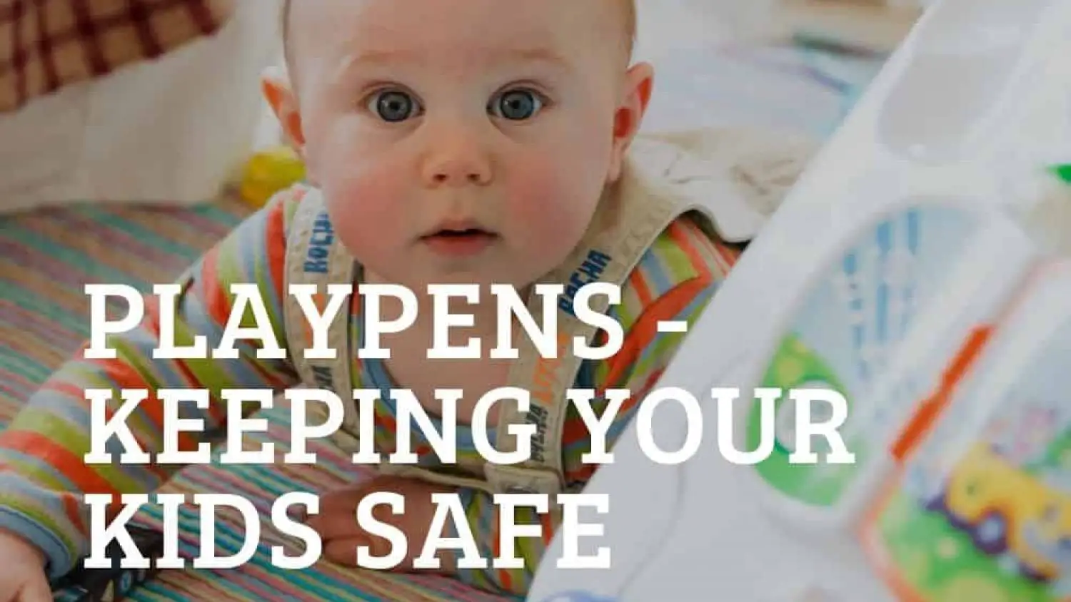 Best Baby Playpens – Keep Your Children Safe
