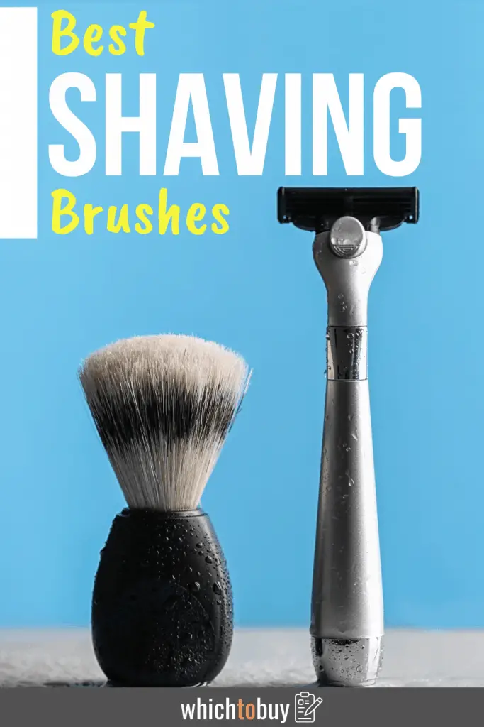 Best Shaving Brushes 2023 Shaving Brushes Reviewed Which to buy?