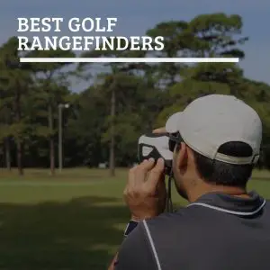 Best Golf Rangefinders
