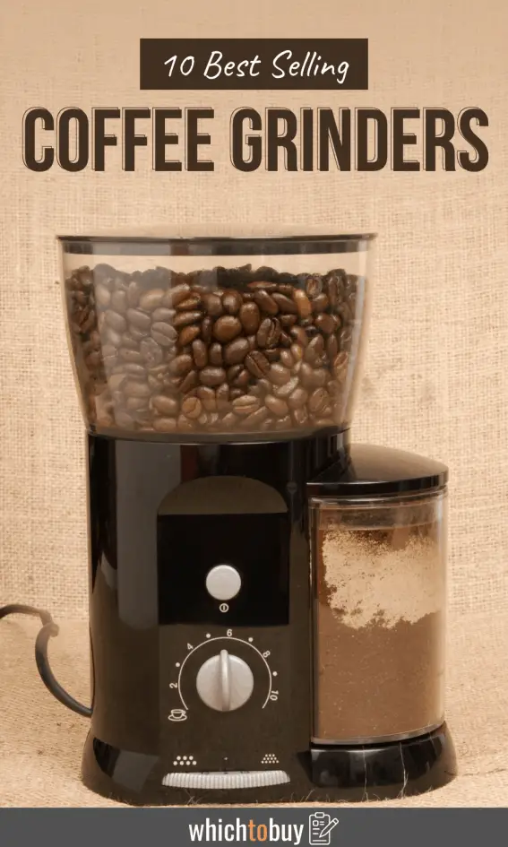 Best Coffee Grinders 2024 Coffee Grinders Reviewed Which to buy?