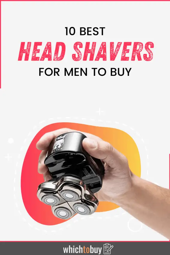 Best Head Shavers 2023 Head Shavers Reviewed Which to buy?