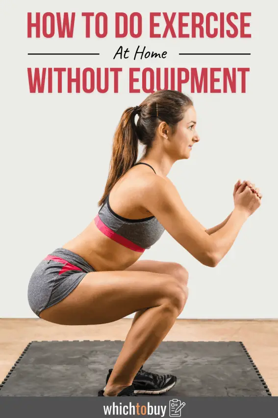 How to do Exercise at Home Without Equipment Your Complete Guide
