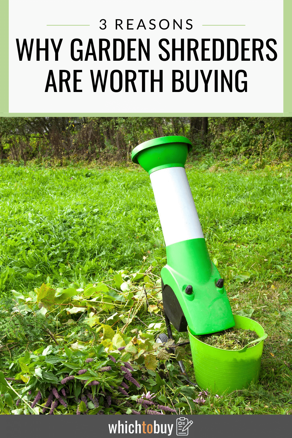 Should You Buy a Garden Shredder? 3 Reasons Why Garden Shredders Are a