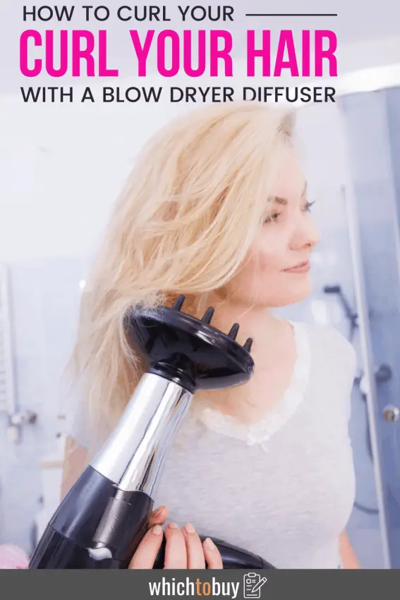 How to Curl Your Hair With a Blow Dryer Diffuser 6 Steps to a