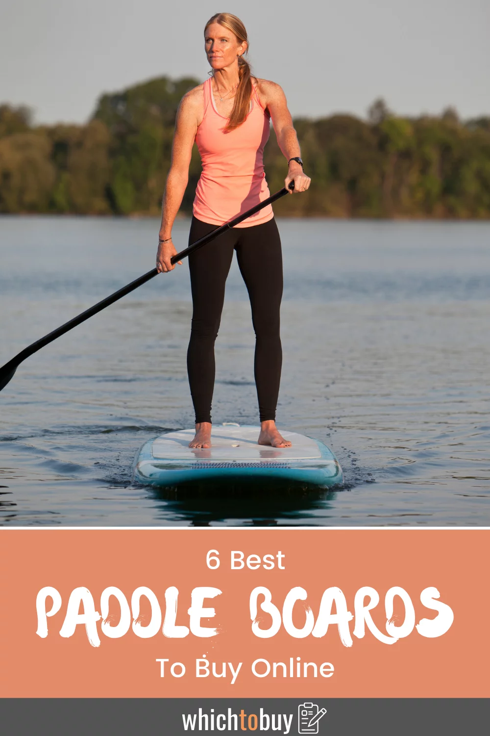 Best Paddle Boards 2023 Paddle Boards UK Reviewed Which to buy?